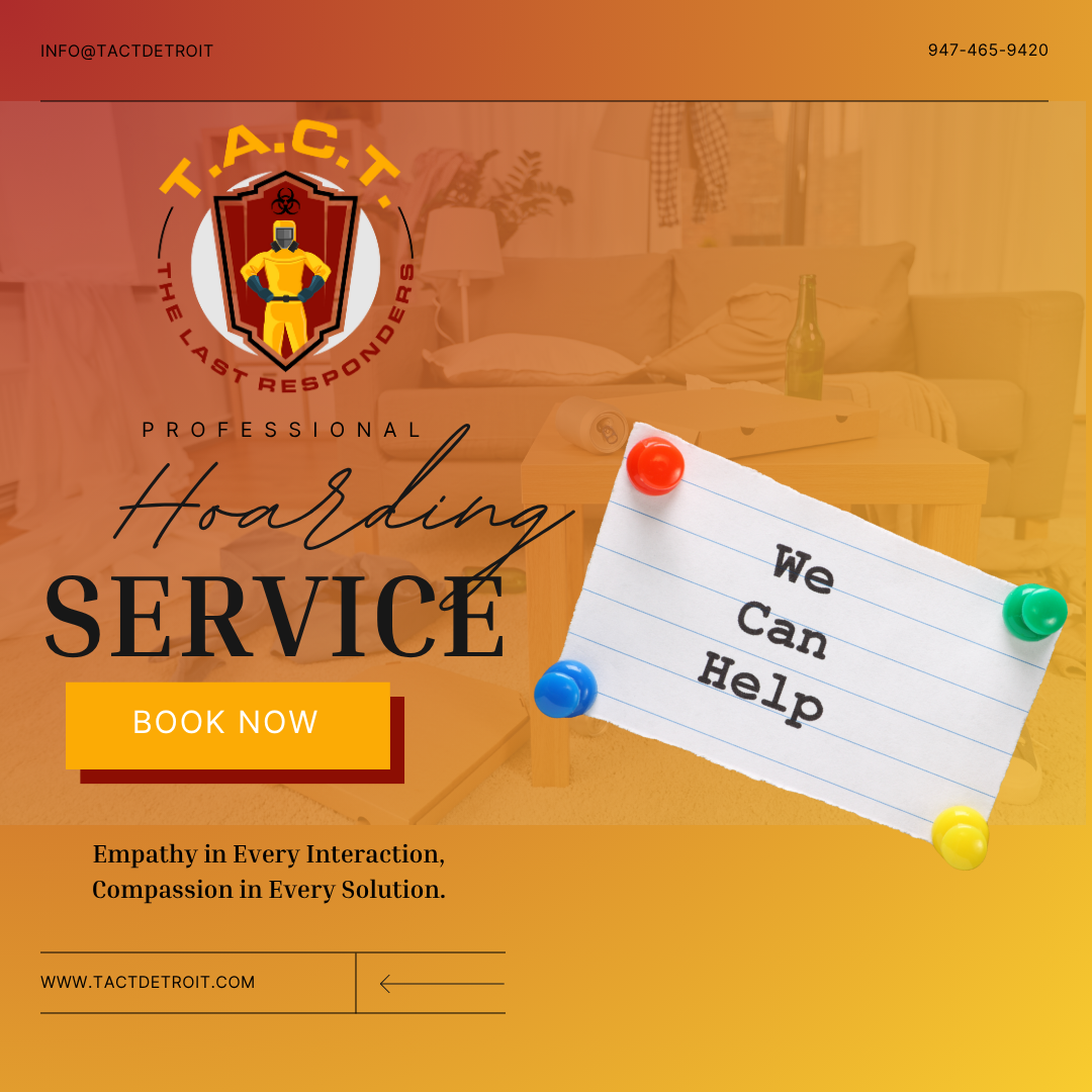 Compassionate Hoarding Cleanup Services in Detroit, Lansing, Troy, Novi & Beyond