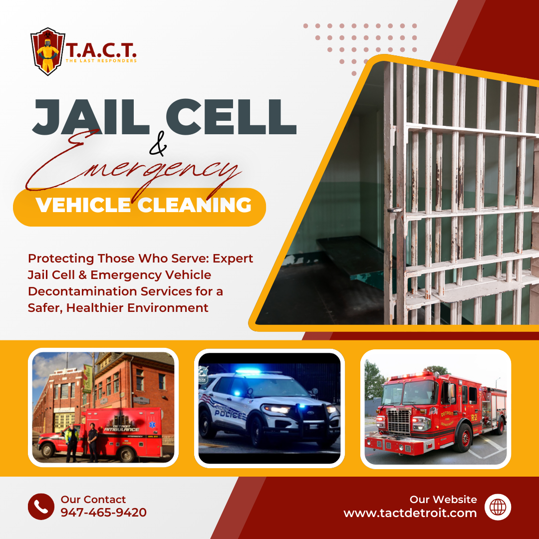 The Importance of Proper Jail Cell & Emergency Vehicle Decontamination